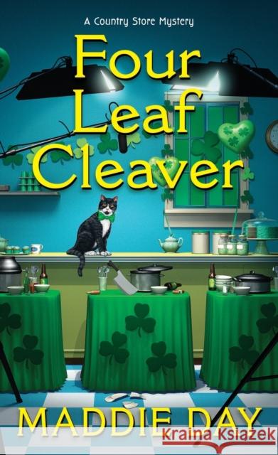 Four Leaf Cleaver Maddie Day 9781496735652 Kensington Publishing - książka