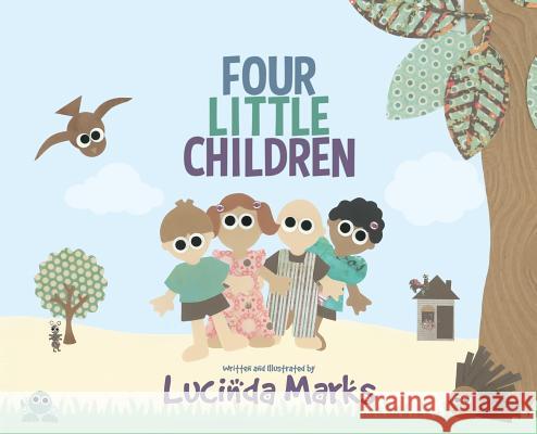 Four Little Children Lucinda Marks 9781947844292 Suzeteo Enterprises - książka