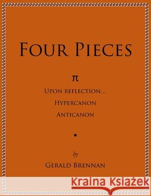 Four Pieces Gerald Brennan 9781735080246 Dream Street Press - książka