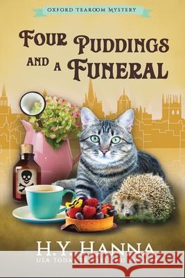 Four Puddings and a Funeral (LARGE PRINT): The Oxford Tearoom Mysteries - Book 6 H. y. Hanna 9781922436061 H.Y. Hanna - Wisheart Press - książka