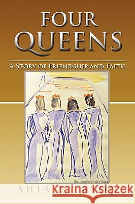 Four Queens Shirley Ayon 9781441550255 Xlibris Corporation - książka