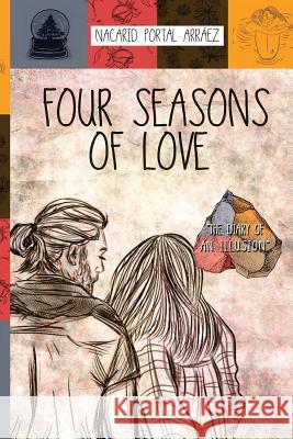 Four Seasons of Love Nacarid Portal 9781982042875 Createspace Independent Publishing Platform - książka