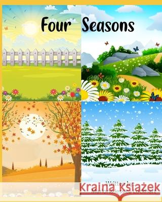 Four Seasons: Smiling Faces Collection Marlon Lockhart, Jessica Lockhart, Marlon Jessica Lockhart 9798537541639 Independently Published - książka