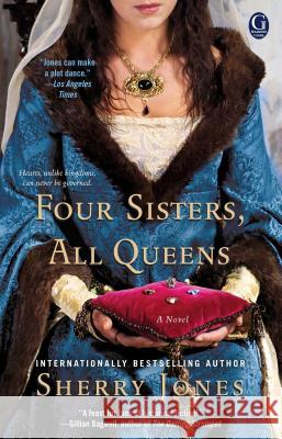 Four Sisters, All Queens Sherry Jones 9781451633245 Gallery Books - książka