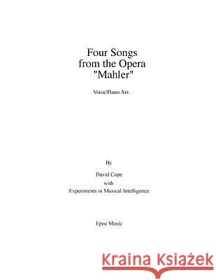 Four Songs from the Opera 