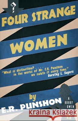 Four Strange Women E. R. Punshon 9781910570944 Dean Street Press - książka