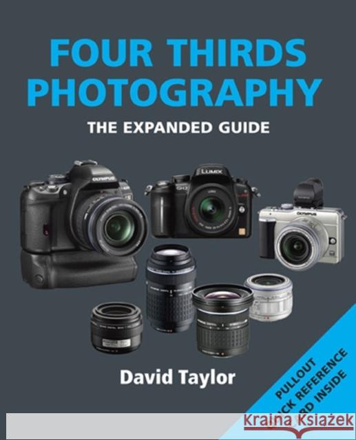 Four Thirds & Micro Four Thirds D Taylor 9781907708152 GMC Publications - książka