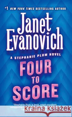 Four to Score Janet Evanovich 9780312966973 St. Martin's Press - książka