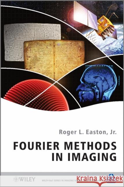 Fourier Methods in Imaging Roger L. Easton Jr.   9780470689837  - książka