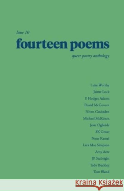 fourteen poems Issue 10: a queer poetry anthology Ben Townley-Canning 9781739169732 Fourteen Publishing - książka