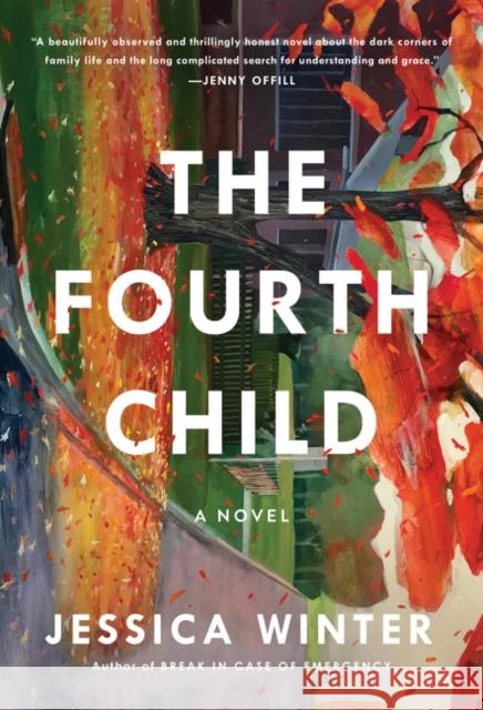 Fourth Child: A Novel Jessica Winter 9780062971555 HarperCollins - książka