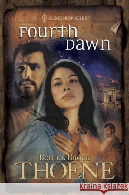 Fourth Dawn Bodie Thoene Brock Thoene 9780842375160 Tyndale House Publishers - książka