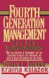 Fourth Generation Management: The New Business Consciousness Brian L. Joiner W. Edwards Deming 9780070327153 McGraw-Hill Companies