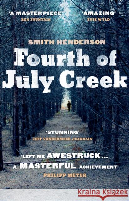 Fourth of July Creek Smith Henderson 9780099559375 Windmill Books - książka