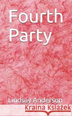 Fourth Party Lindsay Anderson 9781089171638 Independently Published - książka