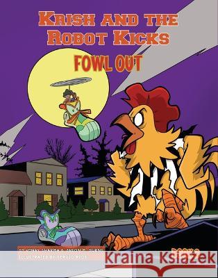 Fowl Out: Book 3 Jason M. Burns Dustin Evans 9781629207575 Full Tilt Press - książka