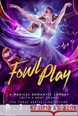 Fowl Play R. J. Blain 9781649642080 Pen & Page Publishing - książka