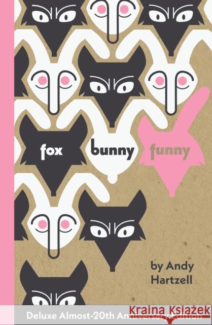 Fox Bunny Funny Andy Hartzell 9781941250679 Uncivilized Books - książka