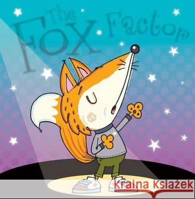 Fox Factor Picture Books Lynch, Stuart 9781782350064 Bestselling Picture Books - książka