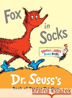 Fox in Socks: Dr. Seuss's Book of Tongue Tanglers Dr Seuss 9780307931801 Random House Books for Young Readers - książka