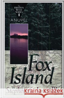 Fox Island Stephen Bly Janet Chester Bly 9781533613141 Createspace Independent Publishing Platform - książka