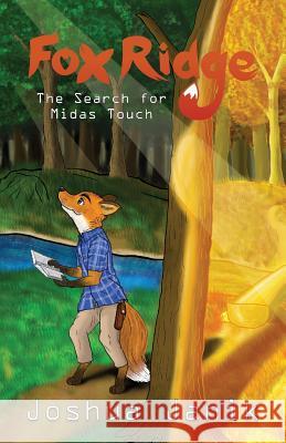 Fox Ridge: The Search for Midas Touch Janik, Joshua 9781733810104 Joshua Janik - książka