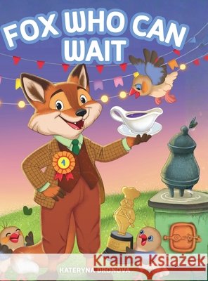 Fox Who Can Wait Dronova, Kateryna, Pertiia, Valeriia 9798993981826 Kateryna Chernenko - książka