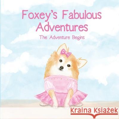 Foxey's Fabulous Adventures Felicia Patterson 9781958189153 Drop from Eden - książka