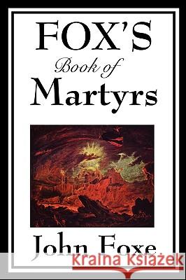 Fox's Book of Martyrs John Foxe 9781604597165 Wilder Publications - książka