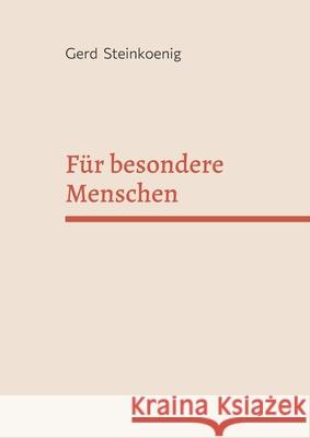 F?r besondere Menschen Gerd Steinkoenig 9783695102761 Bod - Books on Demand - książka