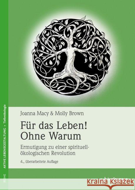 Für das Leben! Ohne Warum : Ermutigung zu einer spirituell-ökologischen Revolution Macy, Joanna; Brown, Molly 9783955716288 Junfermann - książka