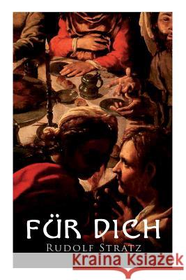 F�r Dich Rudolf Stratz 9788027313129 e-artnow - książka
