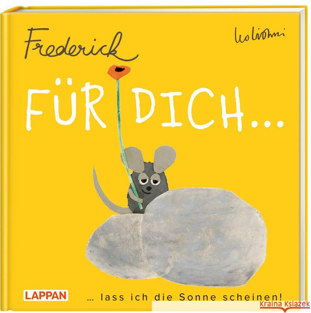 Für dich lass ich die Sonne scheinen (Frederick von Leo Lionni) Lionni, Leo 9783830363996 Lappan Verlag - książka