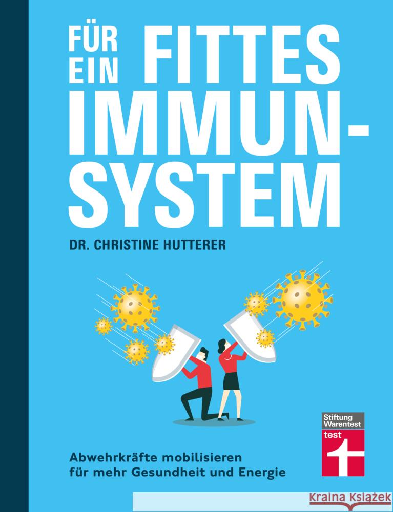 Für ein fittes Immunsystem Hutterer, Dr. Christine 9783747105740 Stiftung Warentest - książka