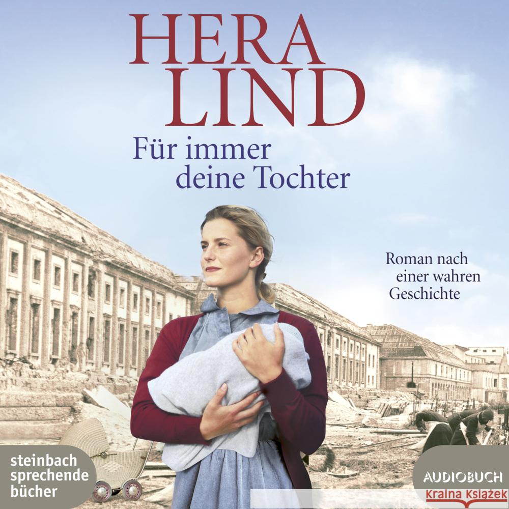 Für immer deine Tochter, 2 Audio-CD, MP3 Lind, Hera 9783869749600 Steinbach sprechende Bücher - książka