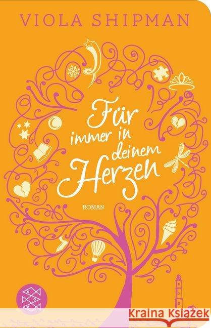 Für immer in deinem Herzen : Roman Shipman, Viola 9783596521623 FISCHER Taschenbuch - książka