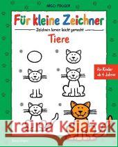 Für kleine Zeichner - Tiere : Zeichnen lernen leicht gemacht Fauser, Nico 9783809429807 Bassermann - książka