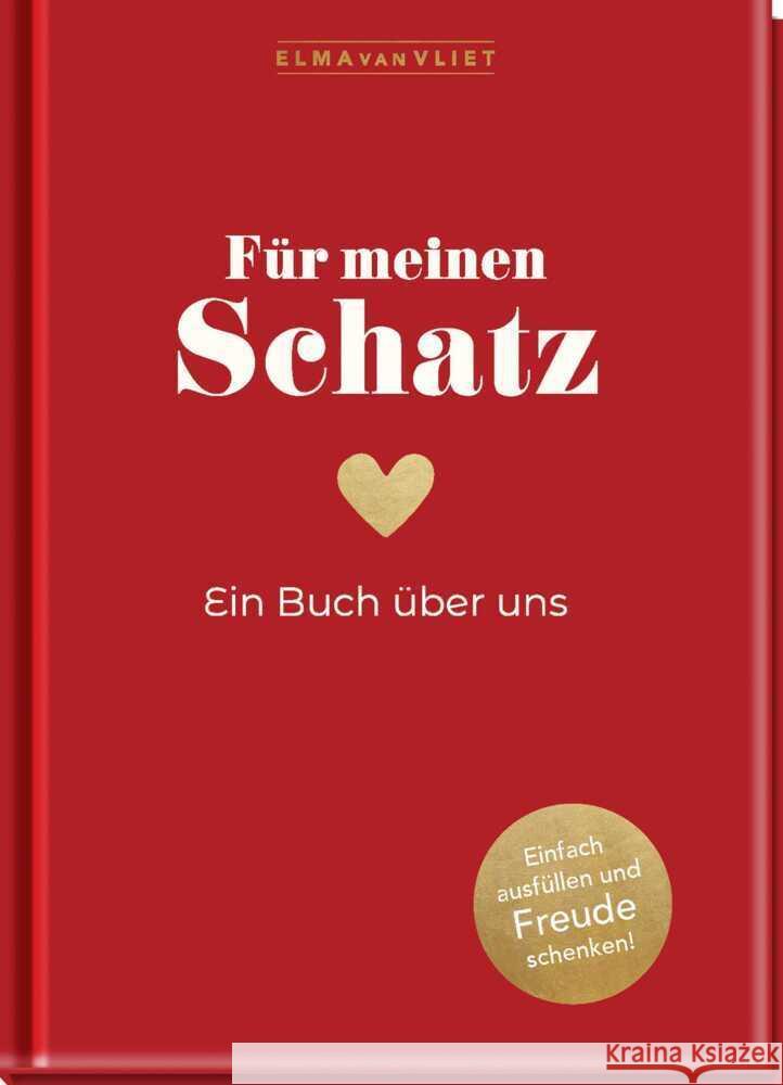 Für meinen Schatz Vliet, Elma van 4251693906742 Elma van Vliet - książka