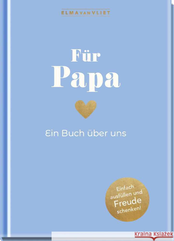 Für Papa Vliet, Elma van 4251693906773 Elma van Vliet - książka