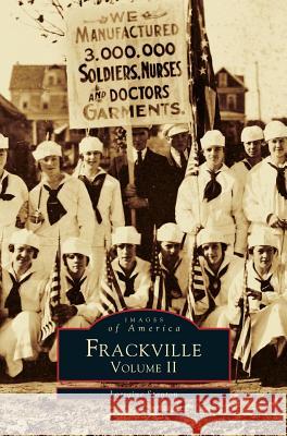 Frackville Volume II Lorraine Stanton 9781531601317 Arcadia Publishing Library Editions - książka