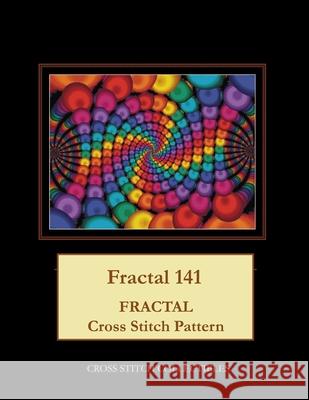 Fractal 141: Fractal Cross Stitch Pattern Cross Stitch Collectibles Kathleen George 9781985851351 Createspace Independent Publishing Platform - książka