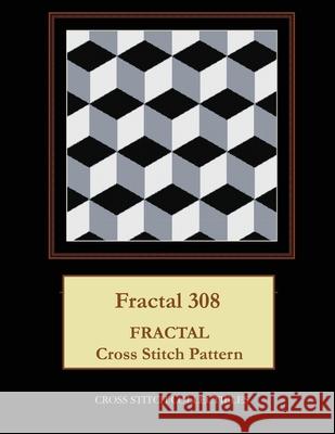 Fractal 308: Fractal Cross Stitch Pattern Kathleen George Cross Stitch Collectibles 9781075085512 Independently Published - książka