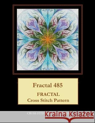 Fractal 485: Fractal cross stitch pattern George, Kathleen 9781548506544 Createspace Independent Publishing Platform - książka