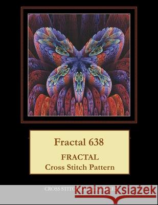 Fractal 638: Fractal cross stitch pattern George, Kathleen 9781975890124 Createspace Independent Publishing Platform - książka