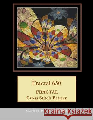 Fractal 650: Fractal Cross Stitch Pattern Kathleen George, Cross Stitch Collectibles 9781981995264 Createspace Independent Publishing Platform - książka
