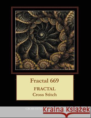 Fractal 669: Fractal Cross Stitch Pattern Cross Stitch Collectibles Kathleen George 9781717044372 Createspace Independent Publishing Platform - książka