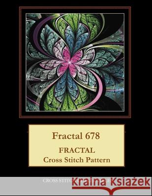 Fractal 678: Fractal Cross Stitch Pattern Cross Stitch Collectibles Kathleen George 9781718903647 Createspace Independent Publishing Platform - książka