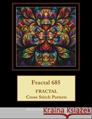 Fractal 685: Fractal Cross Stitch Pattern Cross Stitch Collectibles Kathleen George 9781722429829 Createspace Independent Publishing Platform - książka