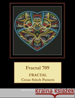 Fractal 709: Fractal Cross Stitch Pattern Cross Stitch Collectibles Kathleen George 9781727890235 Createspace Independent Publishing Platform - książka
