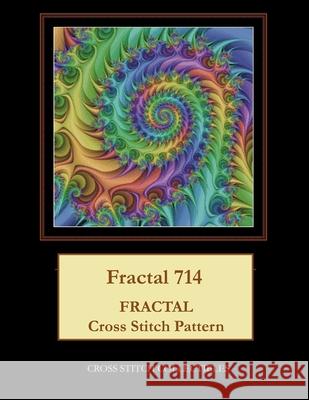 Fractal 714: Fractal Cross Stitch Pattern Cross Stitch Collectibles Kathleen George 9781729732694 Createspace Independent Publishing Platform - książka